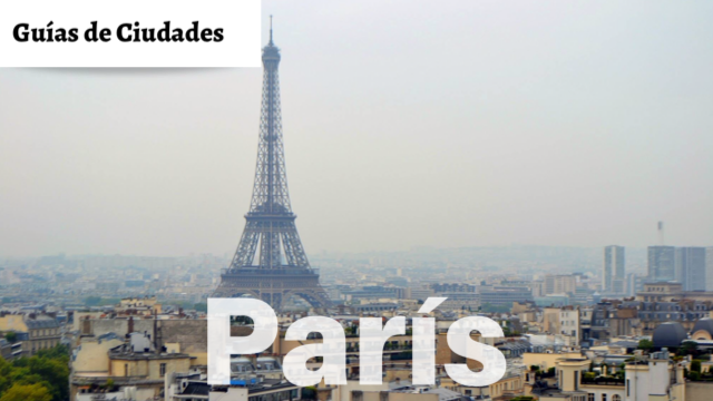 Viajar a París | La imperdible capital Francesa.